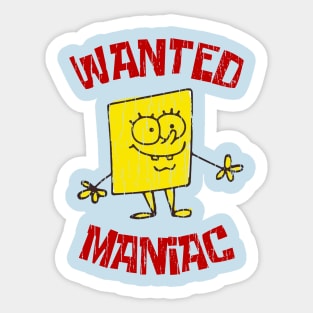 Wanted Maniac Disstresed Sticker